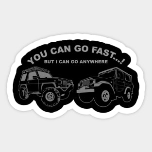 You can go fast Sticker